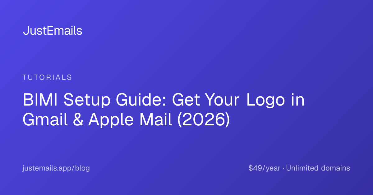 BIMI Setup Guide: Get Your Logo in Gmail & Apple Mail (2026)